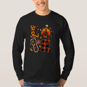 Women Love Turkey Stethoscope Nurse Life Thanksgiv T-Shirt