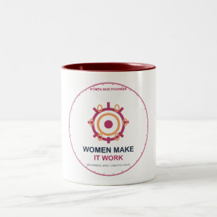 Women Make It Work Mechanical Engineer Two-Tone Coffee Mug