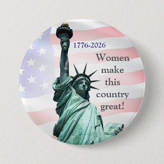 Women Make This Country Great! Button 2