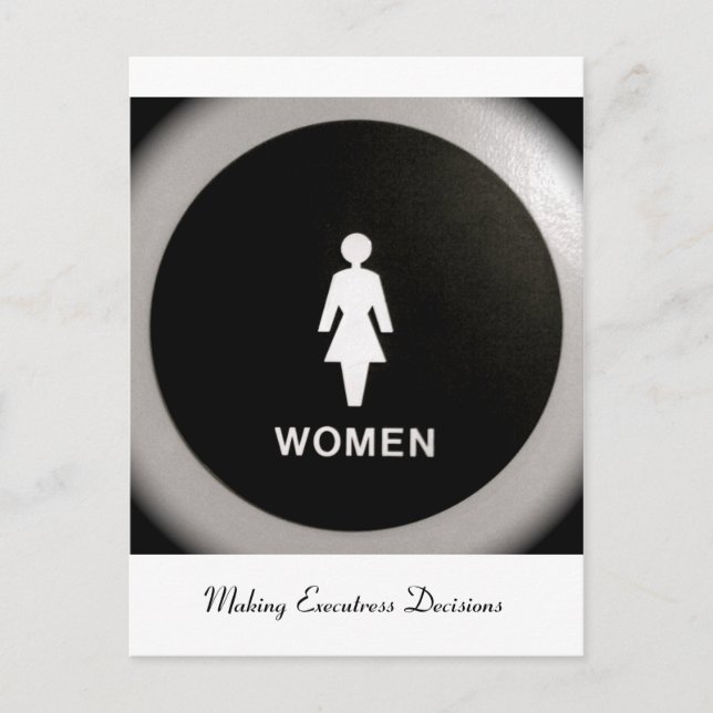 Women - Making Executress Decisions Postcard (Front)