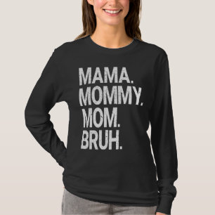 Women Mama Mummy Mum Bruh Mummy And Me Leopard Mot T-Shirt
