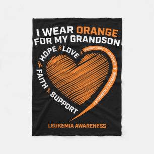 Women Men I Wear Orange For My Grandson Leukaemia  Fleece Blanket