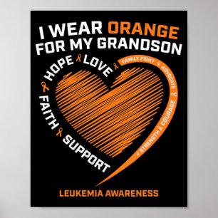 Women Men I Wear Orange For My Grandson Leukaemia  Poster
