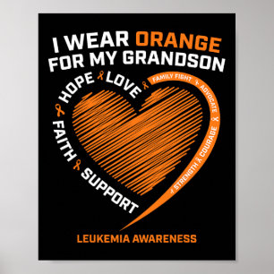 Women Men I Wear Orange For My Grandson Leukaemia Poster