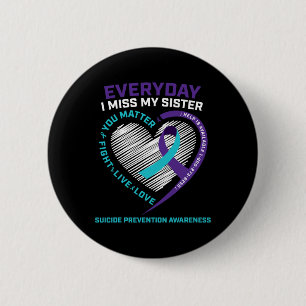 Women Men You Problem Prevention Sister Suicide Aw 6 Cm Round Badge