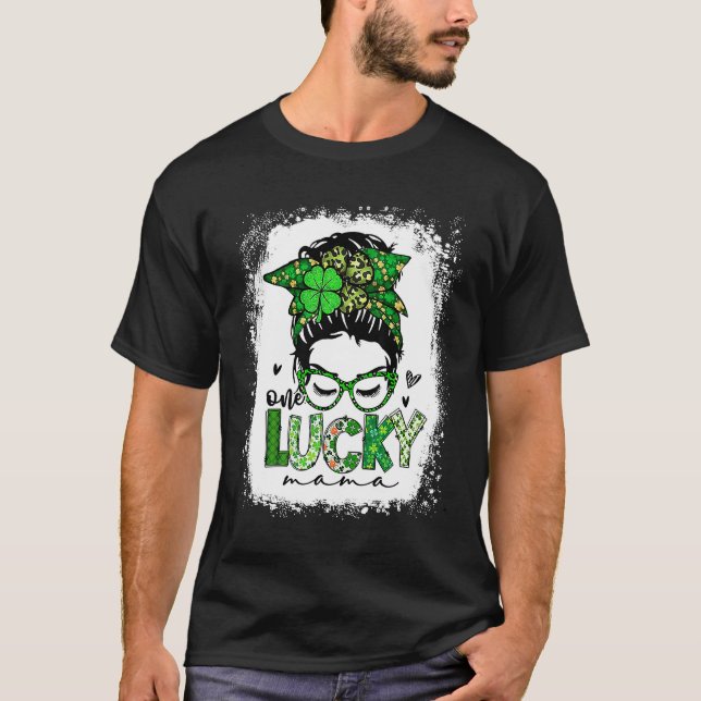 Women Messy Bun One Lucky Mama St Patricks Day Mum T-Shirt (Front)