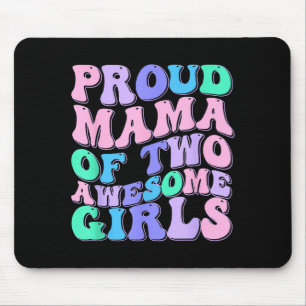 Women mom of 2 girls two daughters mother's day  mouse pad