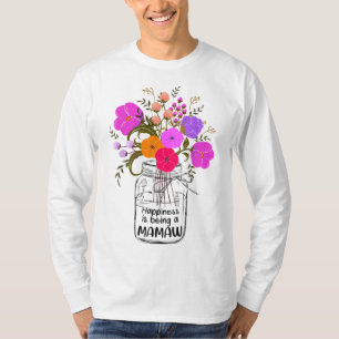 Women Mum Grandma Floral Gift Happiness Is Being A T-Shirt