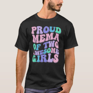 Women Mum of 2 Girls Two Daughters Mother's Day T-Shirt