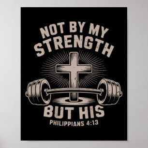 Women Not By My Strength But His Christian Workout Poster