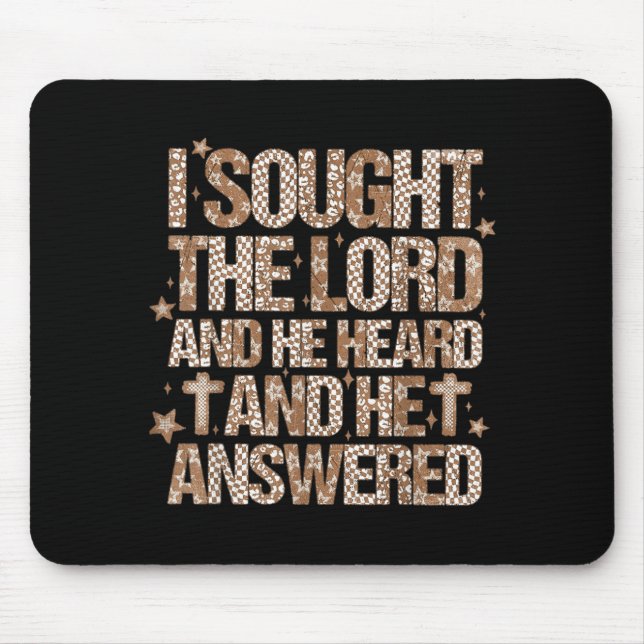 Women Of Faith I Sought The Lord And He Heard Chri Mouse Pad (Front)