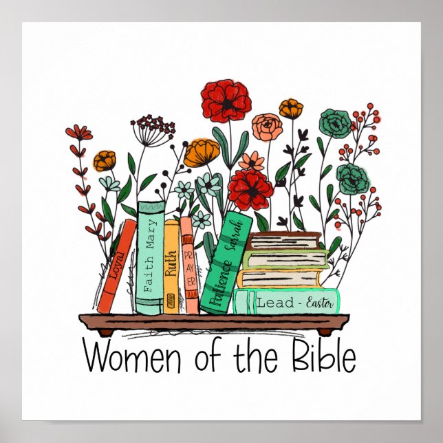 Women of The Bible,Floral Christian Poster (Front)