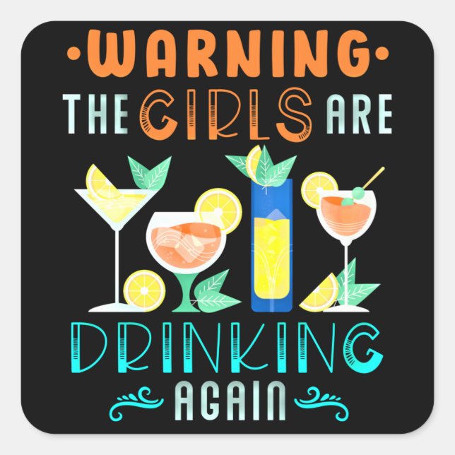 Women Party Cocktail Alcohol Girls beers Square Sticker (Front)