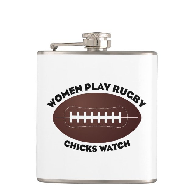 Women Play Rugby, Chicks Watch Hip Flask (Front)