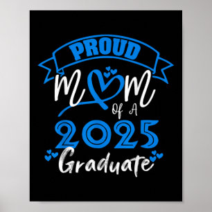 Women Proud Mum Of A 2025 Graduate Cl Of 2025 Seni Poster