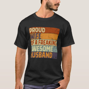 Women Proud Wife of A Freaking Awesome Hubby  Marr T-Shirt