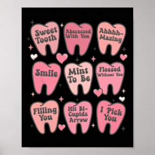 Women Retro Dental Tooth Valentine Candy Dental Hy Poster