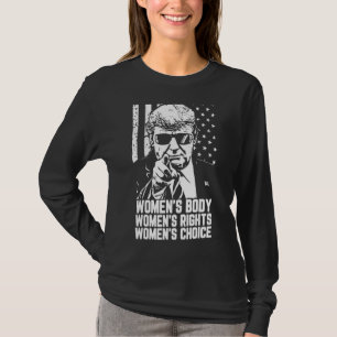 Women Rights  Pro Choice Apparel Support Abortion T-Shirt