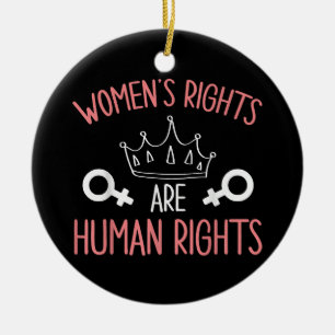 Women Rights Women's Rights Are Human Rights Femin Ceramic Tree Decoration