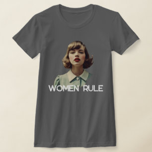 Women Rule T-shirt