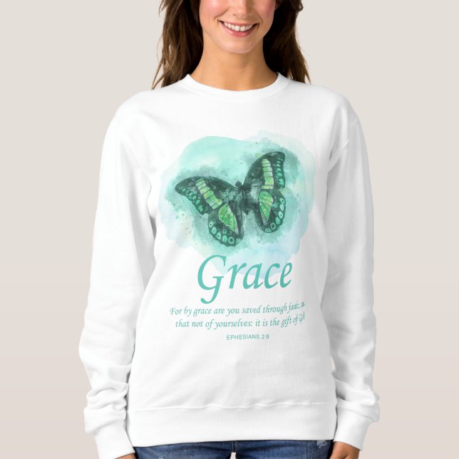 Women’s Christian Butterfly Bible Verse: Grace Sweatshirt (Front)