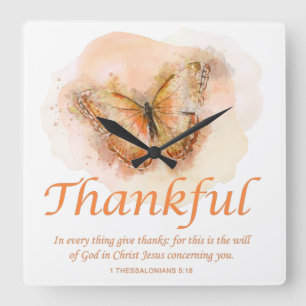Women’s Christian Butterfly Bible Verse: Thankful  Square Wall Clock