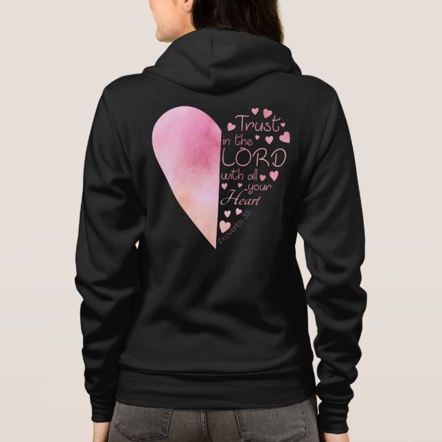 Women’s Christian Heart Faith Trust in the Lord Hoodie (Back)