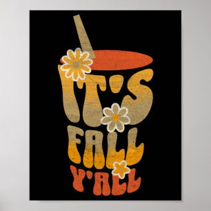 Women’s It’s Fall Y’all Retro Groovy  Poster