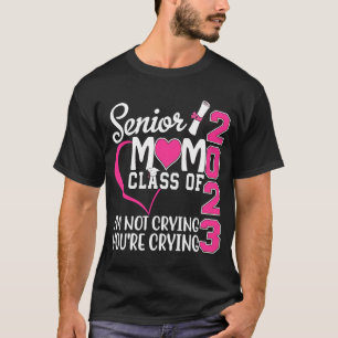 Women Senior Mum Class Of 2023  Graduation Proud M T-Shirt