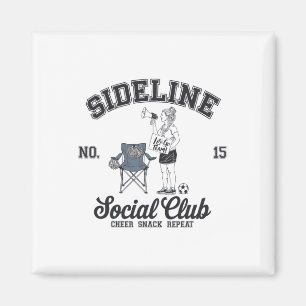Women Sideline Social Club Soccer Mom Game Day _10 Magnet