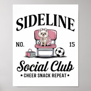 Women Sideline Social Club Soccer Mom Game Day _11 Poster