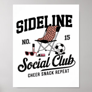 Women Sideline Social Club Soccer Mum Game Day _1 Poster