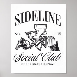 Women Sideline Social Club Soccer Mum Game Day Mot Poster