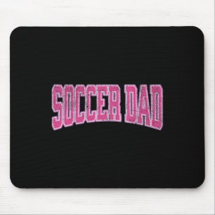Women Soccer Daughter Footbyll Proud Soccer Dad Fa Mouse Pad