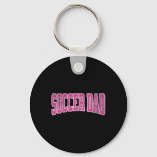 Women Soccer Daughter Footll Proud Soccer Dad Fath Key Ring