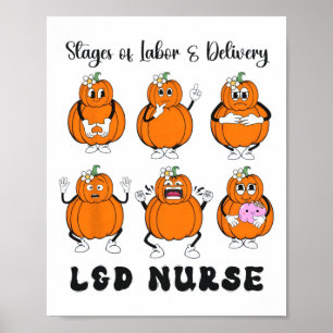 Women Stage Of Labour And Delivery Nurse Halloween Poster