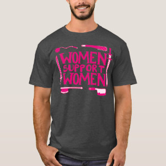 Women Support Women Classic TShirt
