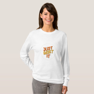 Women T Shirt "Just Beet It".