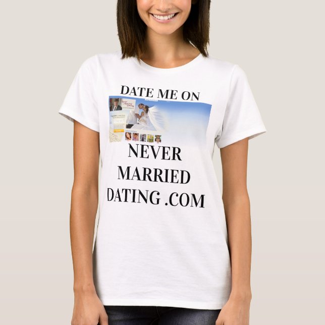 Women T Shirt  Never Married Dating Valentines Day (Front)
