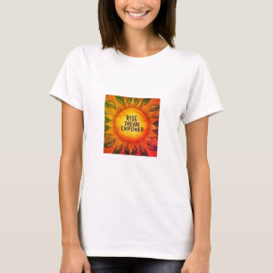 Women T-shirt with slogan "Rise Dream Empower".