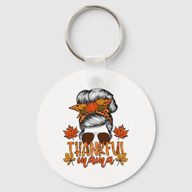 Women Thanksgiving Messy Bun Hair Fall Mama  Key Ring (Front)