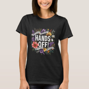 Women Trump Floral Resist Not My President Hands O T-Shirt