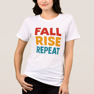 Women Tshirt | Motivational Tshirt