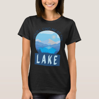 Women want me, Fish curse the earth I walk T-Shirt