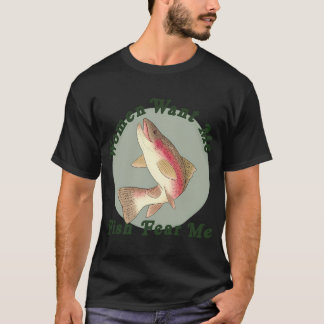 Women Want Me, Fish Fear Me Classic T-Shirt