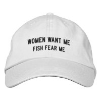 Women Want Me Fish Fear Me