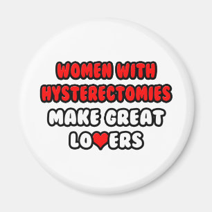 Women with Hysterectomies Make Great Lovers Magnet