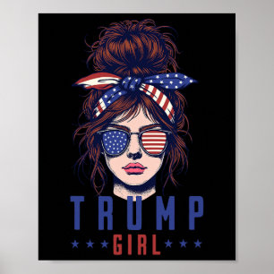 Women Yes I'm A Trump Girl Get Over It Trump 2024  Poster