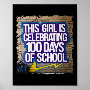 Womens 100th Day Funny Outfit For Girls 100 Days O Poster