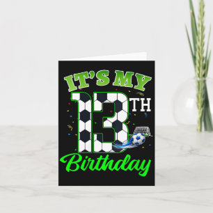 Womens 13th Birthday Football Boy Girl Kids Soccer Card